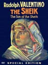 Sheik / The Son of The Sheik